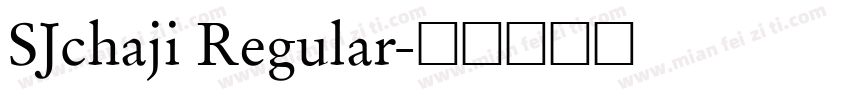 SJchaji Regular字体转换